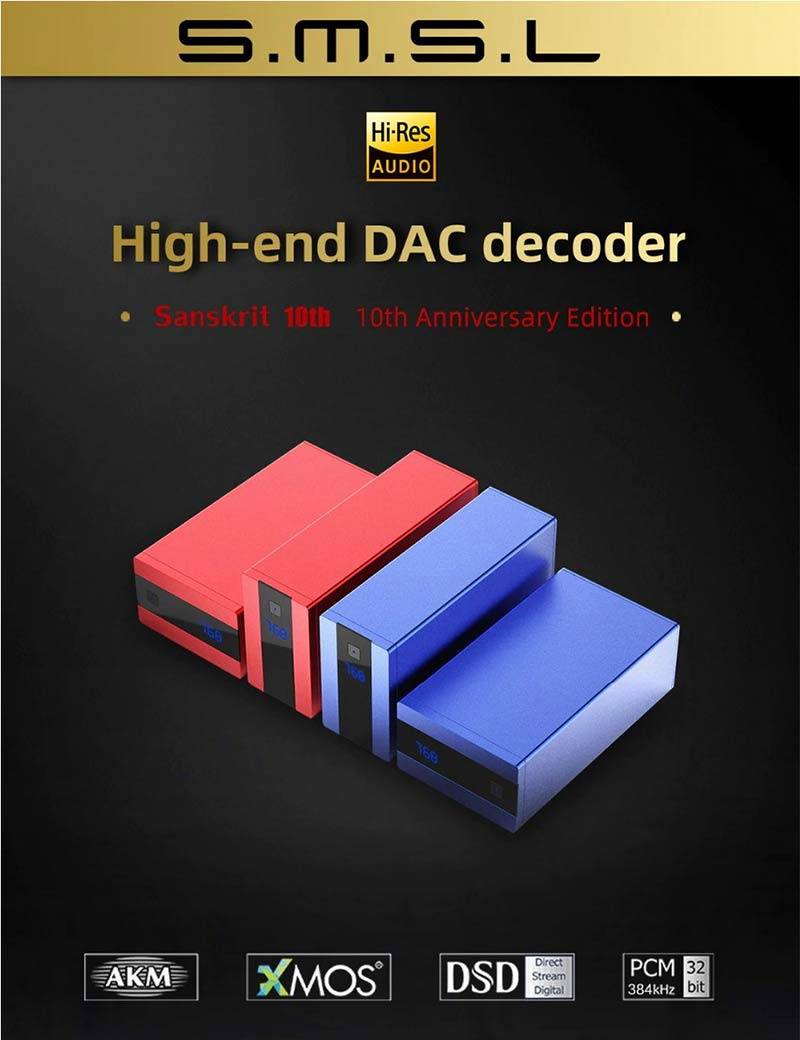 SMSL ตัวแปลงสัญญาณ DAC ตั้งโต๊ะระดับ High-End รุ่น SANSKRIT 10TH MKII