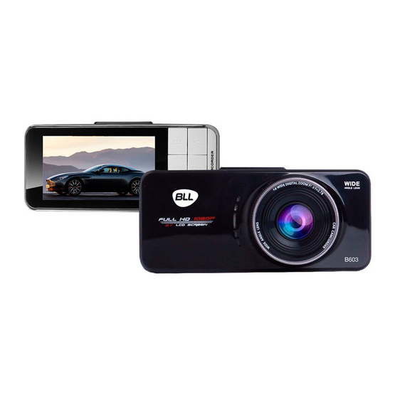 BLL กล้องติดรถยนต์ FullHD 1080P รุ่น B603 BLL กล้องติดรถยนต์ FullHD 1080P รุ่น B603