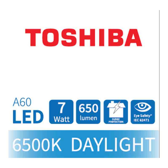 TOSHIBA หลอด LED Bulb G7 7W เดย์ไลท์ E27 TOSHIBA หลอด LED Bulb G7 7W เดย์ไลท์ E27