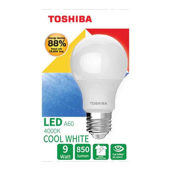 TOSHIBA หลอด LED Bulb G7 9W คูลไวท์ E27 TOSHIBA หลอด LED Bulb G7 9W คูลไวท์ E27